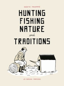 Hunting Fishing Nature and Traditions